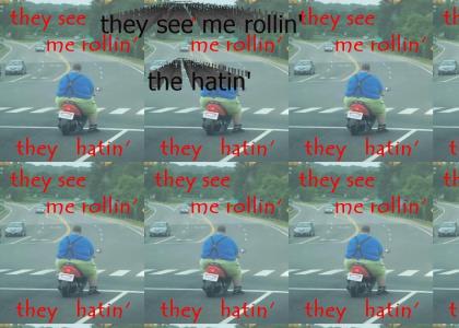 they see me rollin fat