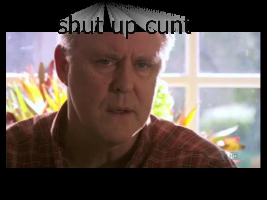 shut-up-cunt
