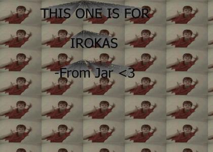 Irokas Keeps It Real