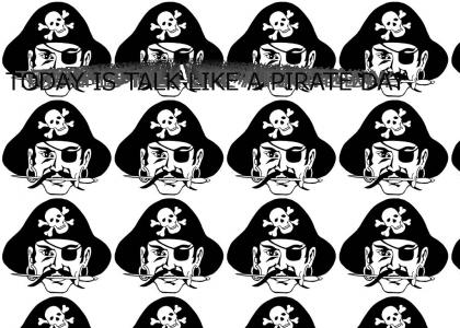 International Talk Like a Pirate Day IS TODAY