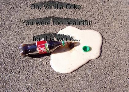 Goodbye, Vanilla Coke.