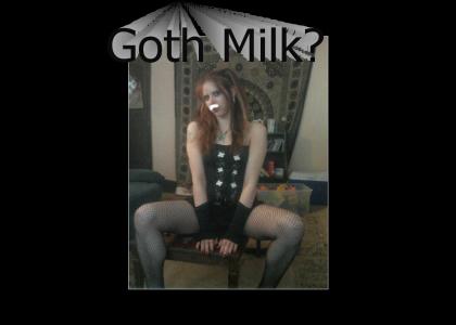 Goth Milk?