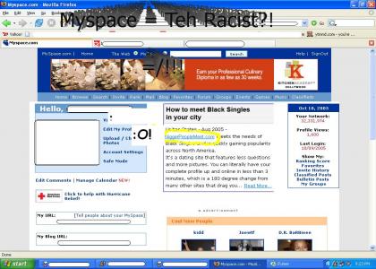 Myspace = Racist?!