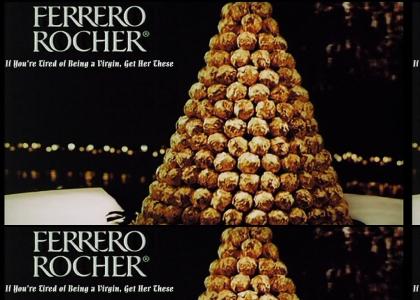 Ferrero Rocher - Girls freaking love this chocolate
