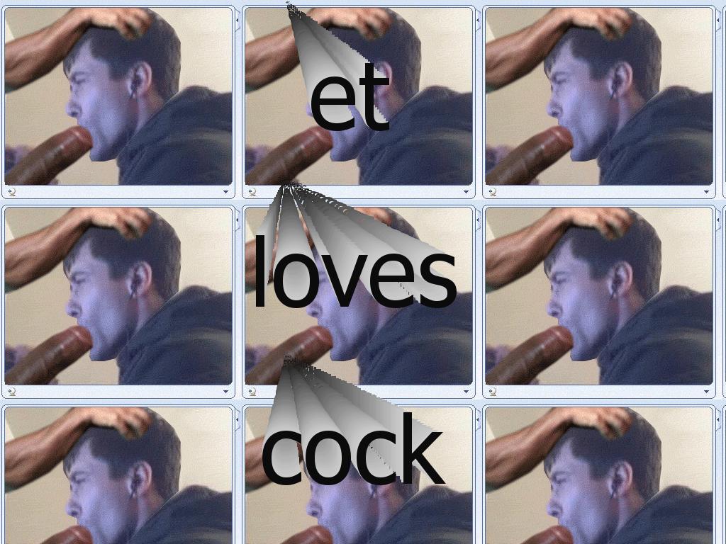 etlovesthecock