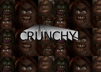 Crunchy!