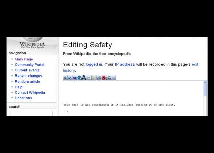 Safety is Not Guaranteed When You Edit Wikipedia