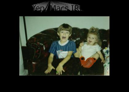 Macs IRL | True Story