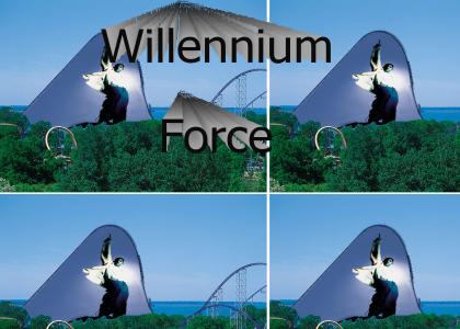 Willennium Force