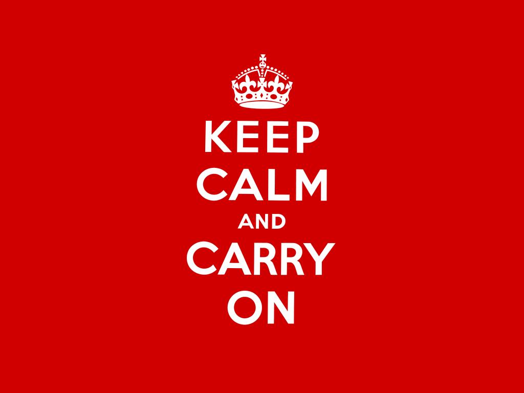 KeepCalmandCarryOn