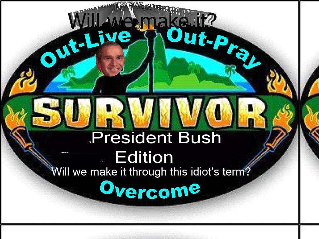 Survivorbush
