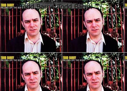 Todd Barry! Todd Barry!