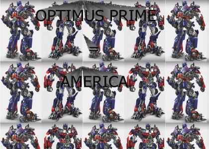 OPTIMUS PRIME AMERICA VERSION >:O