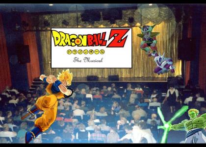 Dragonball Z- The Musical!