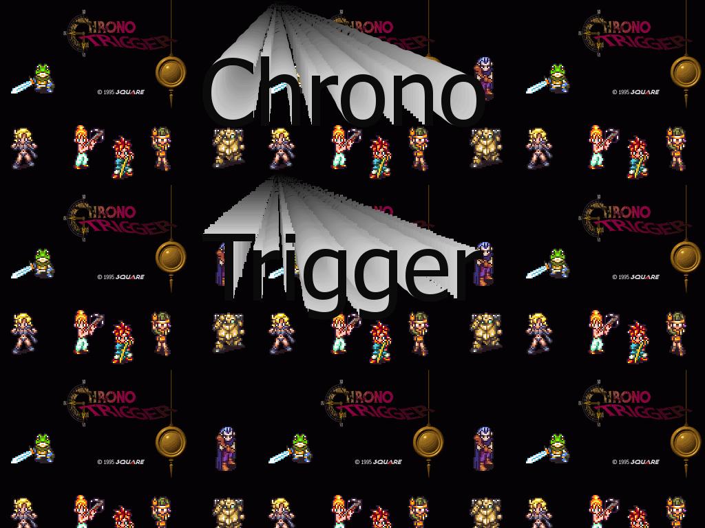 chronotrigger