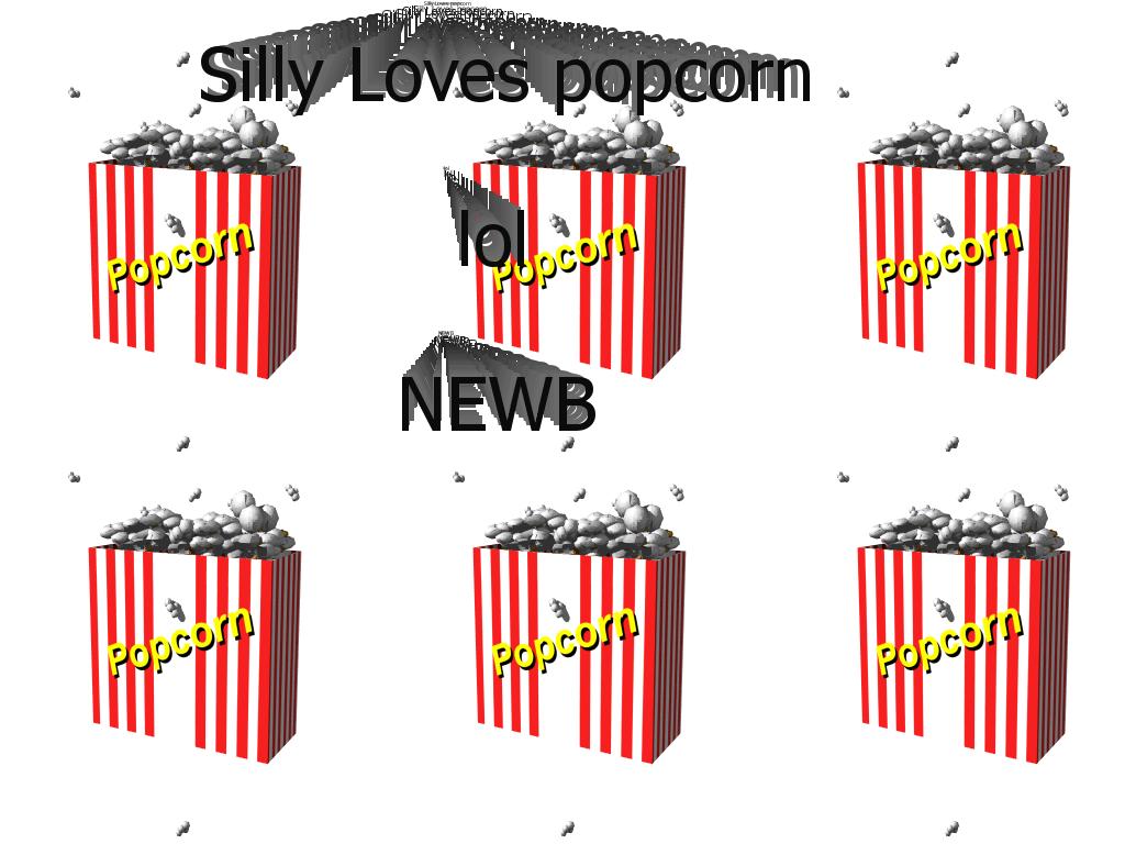 Sillypopcorn