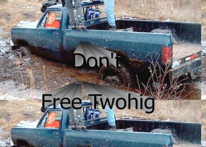 Don't Free Twohig