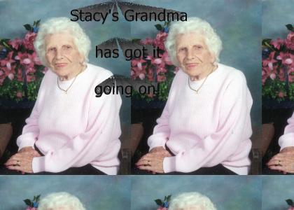Stacy's Grandma