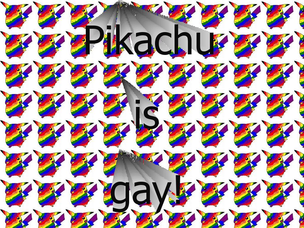 pikachuisgay