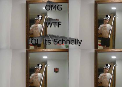 OMGLOL its schnelly