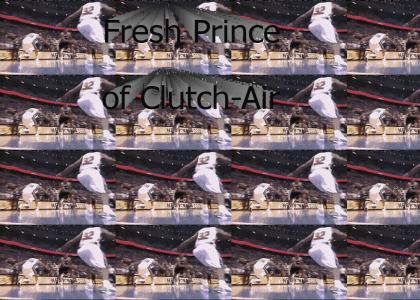 Fresh Prince of Clutch