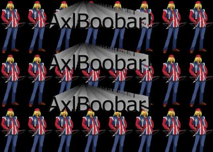 AxlBoobar!