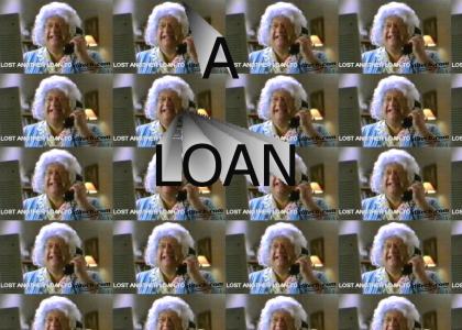 A loan?