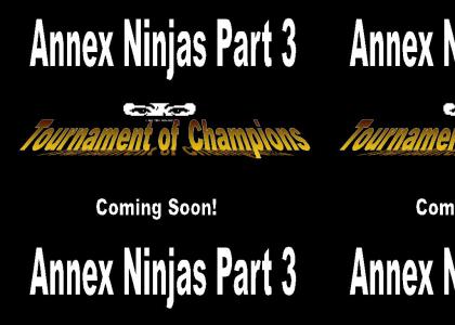 Annex Ninjas Tournament of Champions