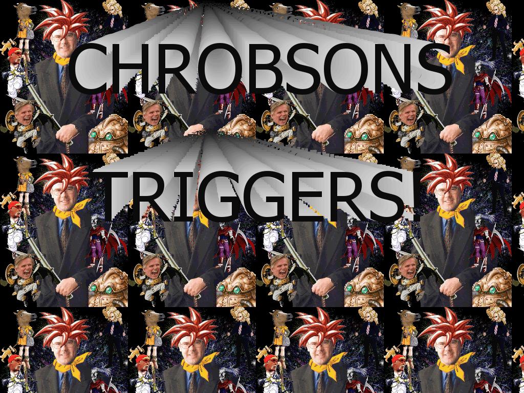 chrobsonstriggers