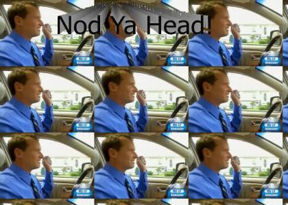 Nod Ya Head!