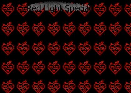 Red Light SpeciAL