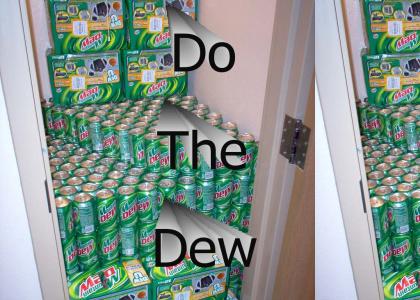 do the dew