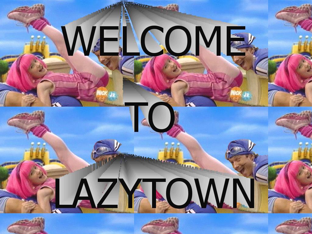 welcometolazytown