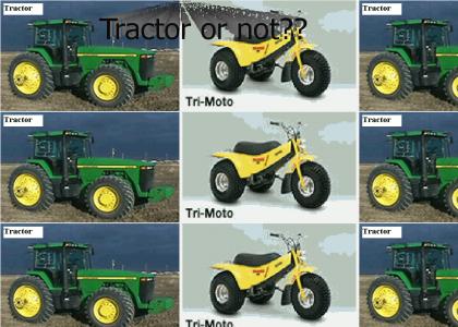 Tractor or Not??