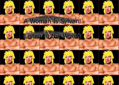 A Woman is Sylvan!