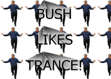 Bush likes...