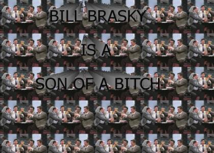 Bill Brasky is a son of a bitch