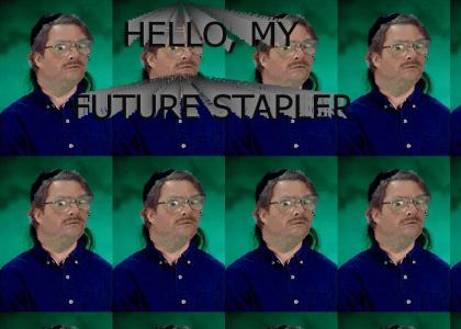 Hello, my future stapler