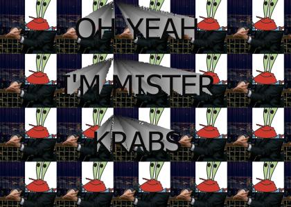 Conan is... Mr Krabs!