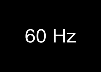60 Hz