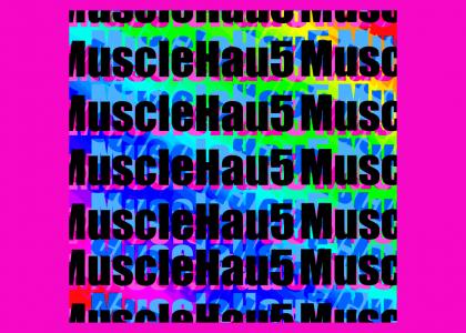 musclehau5
