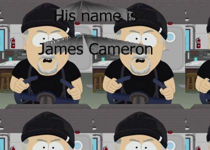 His name is James Cameron