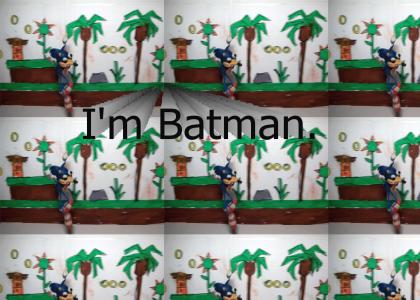 I'm Batman.