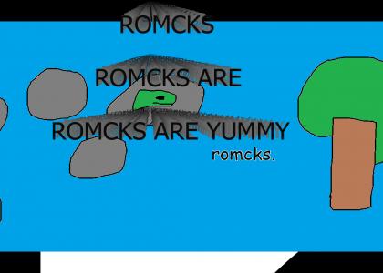 it's da romcks it's da romcks