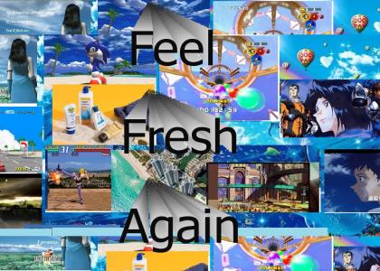 Feel fresh again