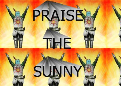 Praise the Sun(ny)