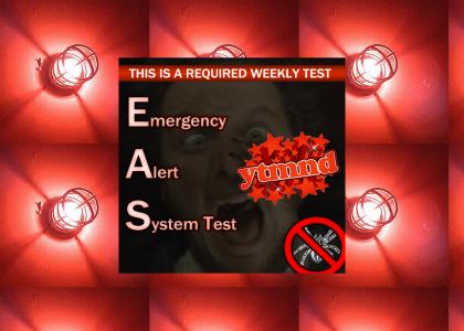 YTMND Emergency Alert System (Test)