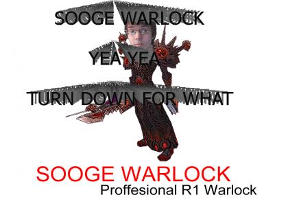 Sooge Rank 1 Warlock