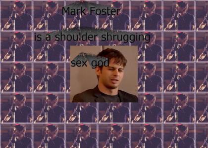 Mark Foster our savior