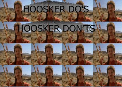 Hoosker Do's / Hoosker Don'ts